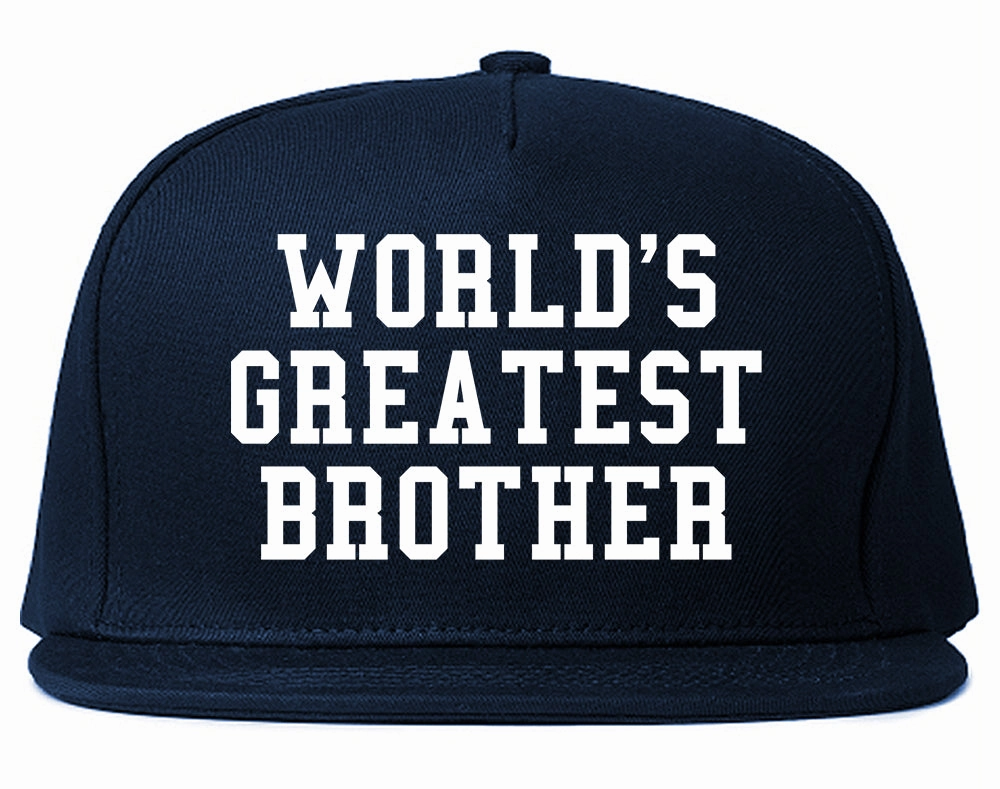 Worlds Greatest Brother Funny Birthday Mens Snapback Hat