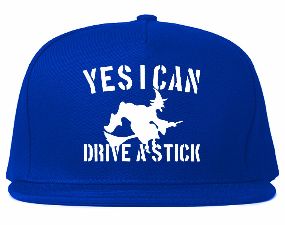 Yes I Can Drive A Stick Witch Mens Snapback Hat
